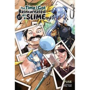 That Time I Got Reincarnated as a Slime, Vol. 17 (Light Novel): Volume 17 -- Fus